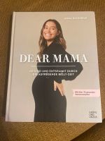 Dear Mama Buch Schwangerschaft Anna Schürrle Rezeptbuch Niedersachsen - Lingen (Ems) Vorschau