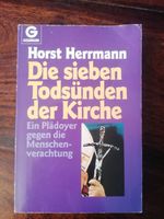 Taschenbuch - Die sieben Todsünden der Kirche - Horst Herrmann Nordrhein-Westfalen - Swisttal Vorschau