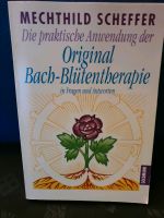 praktisch Anwendung Original Bach Blütentherapie Therapie Heilen Schleswig-Holstein - Groß Vollstedt Vorschau