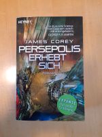 Persepolis erhebt sich James Corey The Expanse 978-3-453-31942-4 Bayern - Kahl am Main Vorschau