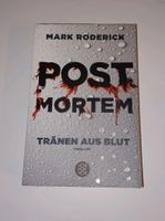 Thriller "Post Mortem Tränen aus Blut" - Mark Roderick Baden-Württemberg - Walheim Vorschau