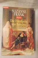 Die Händlerin von Babylon - Roman von Suzanne Frank Sachsen-Anhalt - Lüttchendorf Vorschau