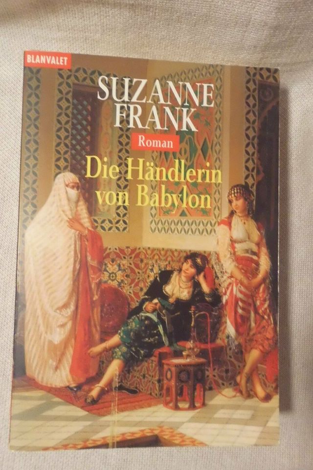 Die Händlerin von Babylon - Roman von Suzanne Frank in Lüttchendorf