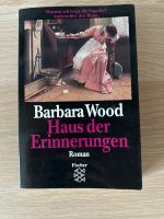 Buch: Haus der Erinnerungen / Barbara Wood / zu verschenken Brandenburg - Borkwalde Vorschau