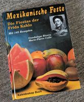 Kochbuch Mexikanische Feste: Die Fiestas der Frida Kahlo Bayern - Forchheim Vorschau