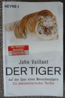 BUCH Der Tiger - Auf der Spur eines Menschenjägers Dresden - Großzschachwitz Vorschau