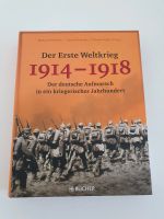 Der erste Weltkrieg 1914-1918 - der deutsche Aufmarsch... Sachsen - Markranstädt Vorschau