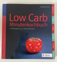 Low Carb Claudia Lenz Minutenkochbuch Nordrhein-Westfalen - Sprockhövel Vorschau