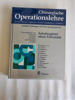 Chirurgische Operationslehre, Band 9, Schultergürtel Nordrhein-Westfalen - Bergisch Gladbach Vorschau