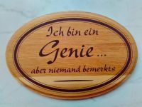 Holzbild "Ich bin ein Genie" 18,5 cm x 12,5 cm Sachsen-Anhalt - Allstedt Vorschau