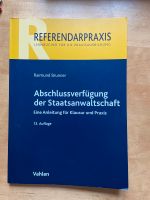 Abschlussverfügung der Staatsanwaltschaft Referendarpraxis Vahleb Bayern - Bayreuth Vorschau