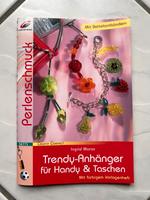 Buch „Trendy-Anhänger für Handy und Taschen“ mit Perlen Berlin - Mitte Vorschau