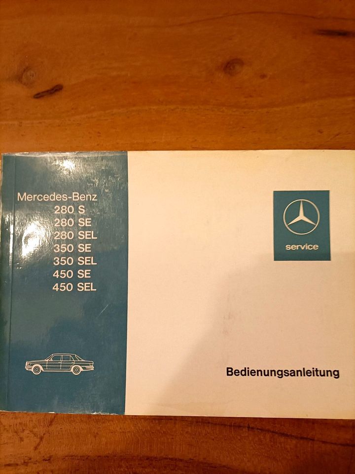 Bedienungsanleitung Mercedes Benz 280 S - 450 SEL in Kaisersbach