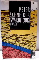 Paarungen * Roman * Peter Schneider Wandsbek - Hamburg Bergstedt Vorschau