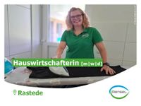 ❣️ Hauswirtschafterin [m|w|d] mit Ausbildung ❣️ Niedersachsen - Rastede Vorschau