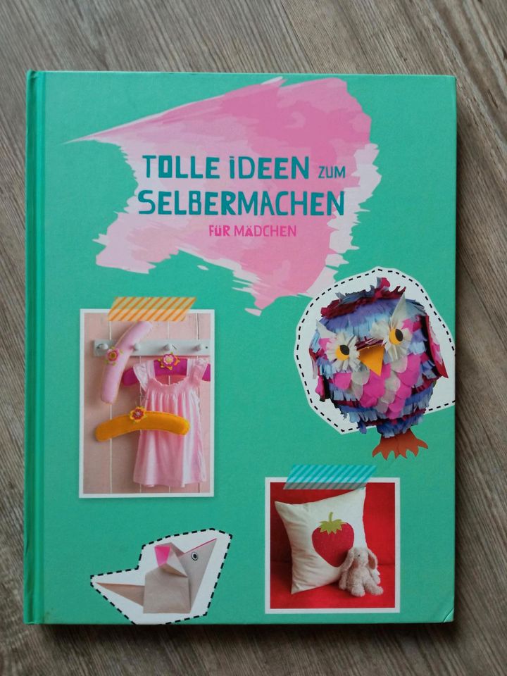 Tolle Ideen zum Selbermachen: Kreativbuch für Mädchen in Tiddische