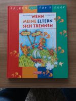 Wenn meine Eltern sich trennen Ratgeber für Kinder Nordrhein-Westfalen - Arnsberg Vorschau