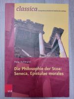 Die Philosophie der Stoa Seneca Epistulae morales classica Latein Niedersachsen - Steyerberg Vorschau