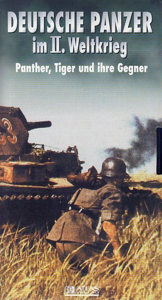 Deutsche Panzer im II Weltkrieges Panter, Tiger und ihre Gegner in Nassau