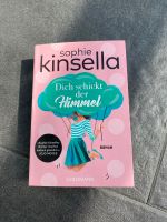 Dich schickt der Himmel von Sophie Kinsella (2019, Taschenbuch) Bayern - Königsbrunn Vorschau
