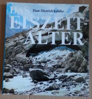 "Das Eiszeitalter", Urania- Verlag, H. D. Kahlke Dresden - Tolkewitz Vorschau