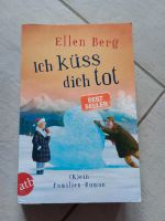 Ich küss dich tot, Ellen Berg Baden-Württemberg - Waghäusel Vorschau