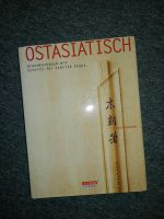 Grundkochbuch "Ostasiatisch" Sachsen - Freital Vorschau