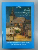 Geschichtliches und Geschichten zur Stadtkirche Haiger Hessen - Haiger Vorschau