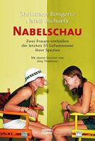 BUCH Nabelschau Bongertz Frauen Geheimnis Spezies Männer Bastei Bayern - Gilching Vorschau