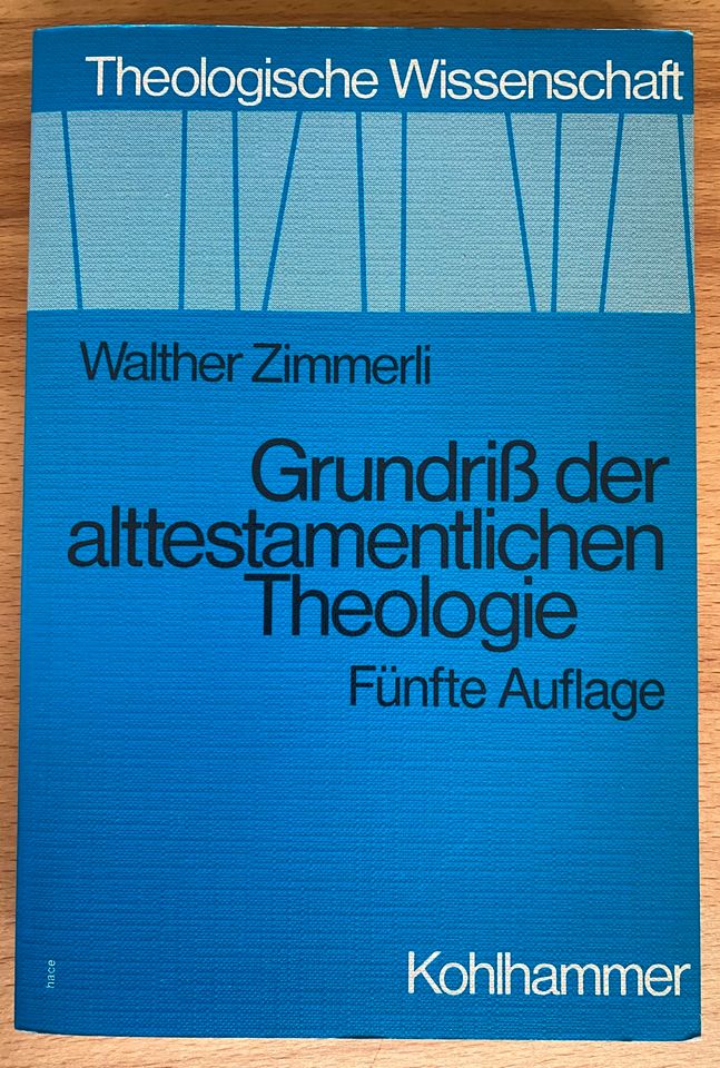 Grundriß der alttestamentlichen Theologie, Zimmerli in Siegburg