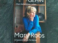 ☆ AUFRECHT GEH'N ☆ MARY ROOS BIOGRAFIE Nordrhein-Westfalen - Ratingen Vorschau
