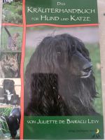 Buch de Bairacli Levy "Das Kräuterhandbuch für Hund und Katze " Saarland - Losheim am See Vorschau