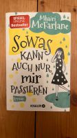 Buch Roman „Sowas kann auch nur mir passieren“ Mhairi McFarlane Baden-Württemberg - Gaggenau Vorschau