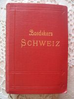 Karl Baedeker – Die Schweiz von 1927 Leipzig - Probstheida Vorschau