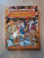 Kinderbuch Die schönsten Geschichten mit Onkel, Otto und Willi W. München - Allach-Untermenzing Vorschau