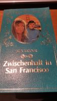 Alix Latour - Zwischenhalt in San Francisco (Taschenbuch, 1981) Baden-Württemberg - Hausen ob Verena Vorschau