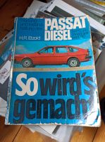 Etzold So wird's gemacht VW Passat 32b Diesel Niedersachsen - Göttingen Vorschau