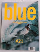 BLUE #21 - Magazin für Surfer München - Sendling-Westpark Vorschau