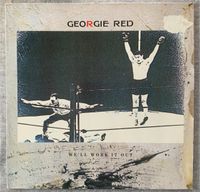 Georgie Red „We‘ll work it out“ LP Nordfriesland - Husum Vorschau