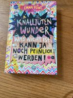 Buch: Knalltüten Wunder, was nicht ist, kann ja noch peinlich Bayern - Bad Tölz Vorschau