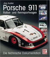 Porsche 911 - Rallye- und Rennsportwagen Die technische Dokument Bremen - Osterholz Vorschau