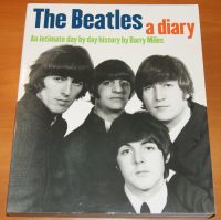 The Beatles A Diary An Intimate Day by Day History NEU Schleswig-Holstein - Norderstedt Vorschau