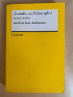 Grundkurs Philosophie - Matthias Lutz Bachmann Bd. 7 Bayern - Bubenreuth Vorschau