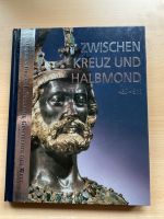 Zwischen Kreuz und Halbmond 430-911 Niedersachsen - Osnabrück Vorschau