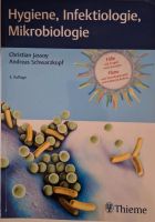 Hygiene, Infektiologie, Mikrobiologie 3. Auflage Essen - Essen-Kray Vorschau