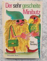 Kinderbuch von 1969, „Der sehr gescheite Minibutz“v. Hans Romberg Baden-Württemberg - Mühlacker Vorschau