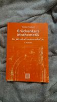 Teubner Brückenkurs Mathematik für Wirtschaftswissenschaftler Hessen - Linsengericht Vorschau