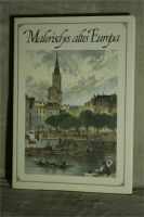 Buch: Malerisches altes Europa (1970) Bayern - Rohrdorf Vorschau