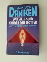 Buch = Wir alle sind Kinder der Götter Erich von Däniken HC Niedersachsen - Blomberg Vorschau