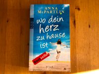 wo dein Herz zu Hause ist, Anna McPartlin, Roman Baden-Württemberg - Bollschweil Vorschau